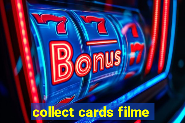 collect cards filme